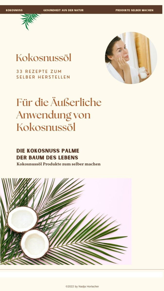 DIY Kokos Pflegeprodukte selber herstellen - 33 Rezepte eBook [Digital]