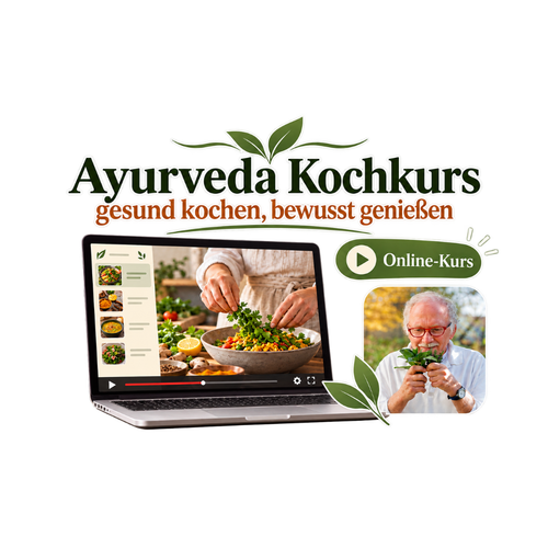 Ayurveda Kochkurs – gesund kochen, bewusst genießen