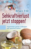 Sehkraftverlust jetzt stoppen