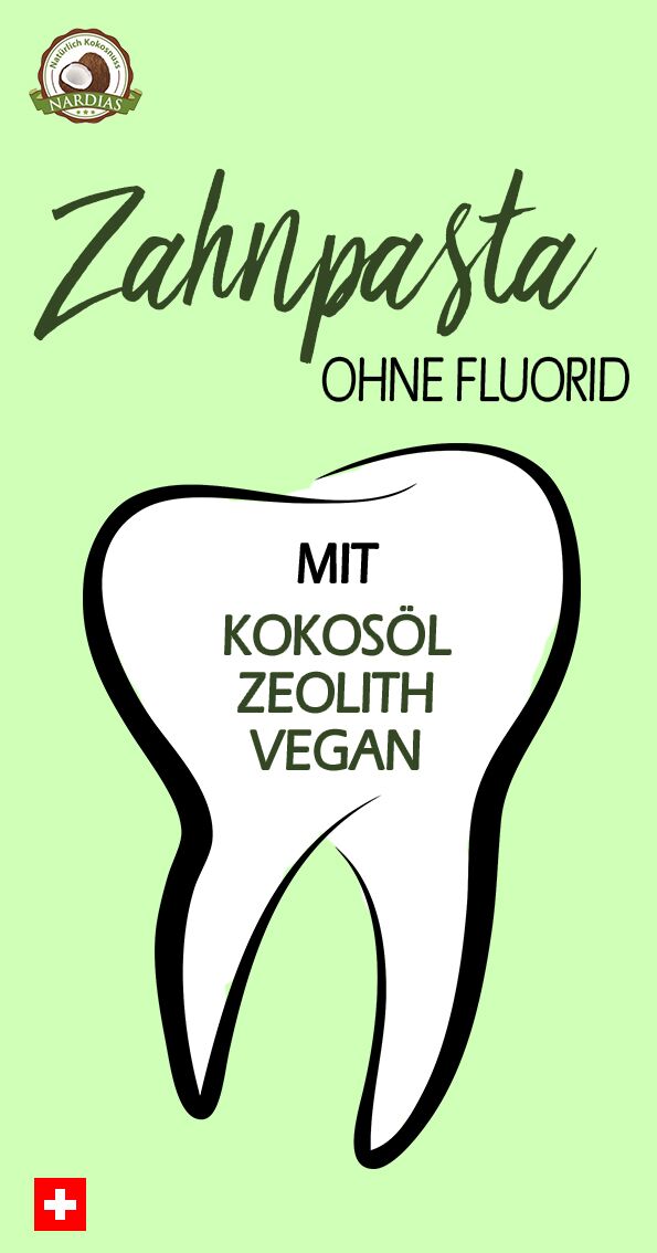 NARDIAS Zahnpasta No1 – fluoridfreie Zahnpasta mit Kokosöl und Zeolith aus der Schweiz