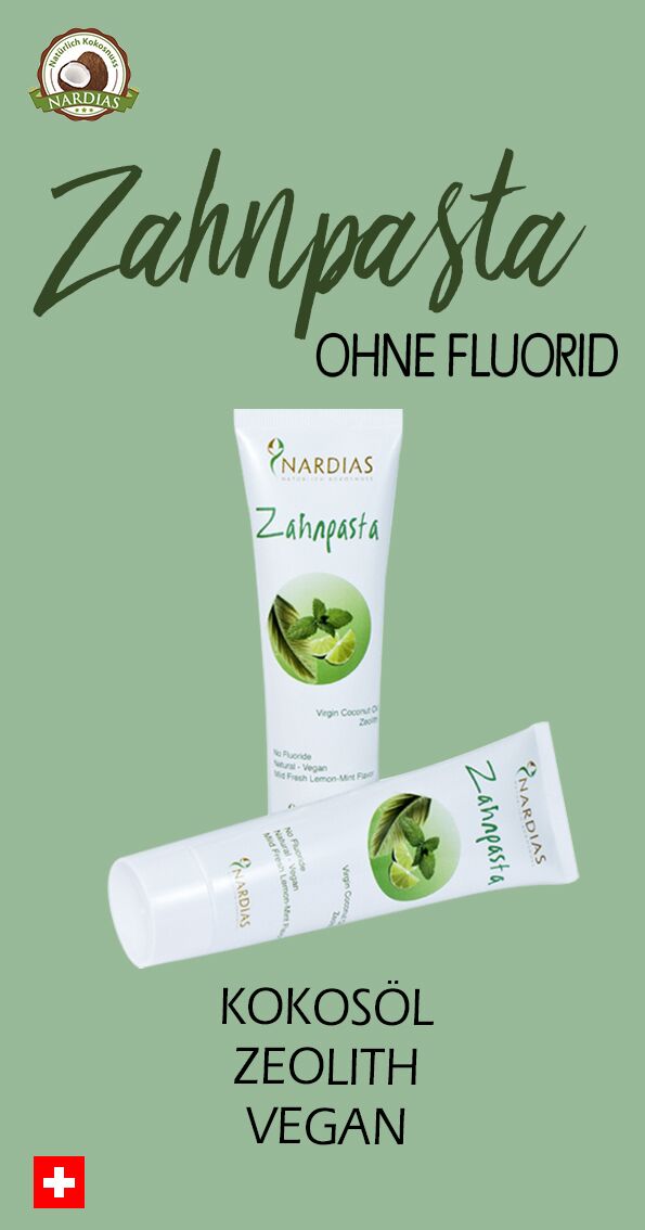 NARDIAS Zahnpasta No1 – fluoridfreie Zahnpasta mit Kokosöl und Zeolith aus der Schweiz